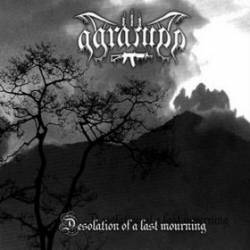 Agramon (COL) : Desolation of a Last Mourning